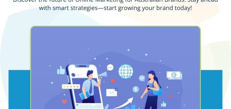Online Marketing for Australian Brands