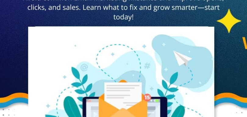 Email Marketing Mistakes